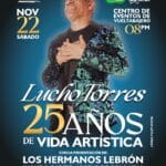 Lucho Torres 25 Años De Vida Artística – Cartagena