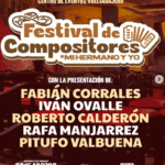 Festival de Compositores – De Mi Hermano y Yo 2025
